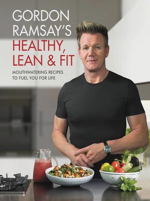 cover image of Gordon Ramsay's Healthy, Lean & Fit